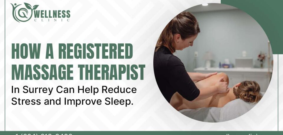 registered massage therapist in Surrey